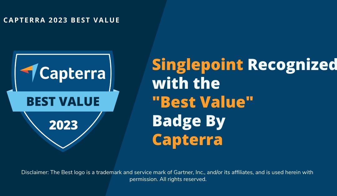 Singlepoint Recognised with Capterra Best Value Badge